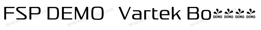 FSP DEMO   Vartek Bo字体转换